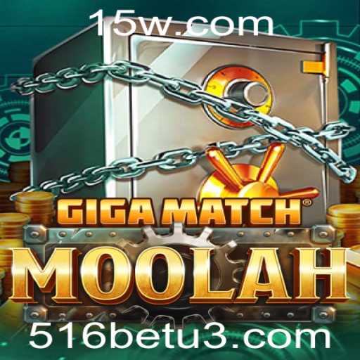 GigaMatchMoolah: Descubra o Novo Fenômeno dos Jogos com 516bet