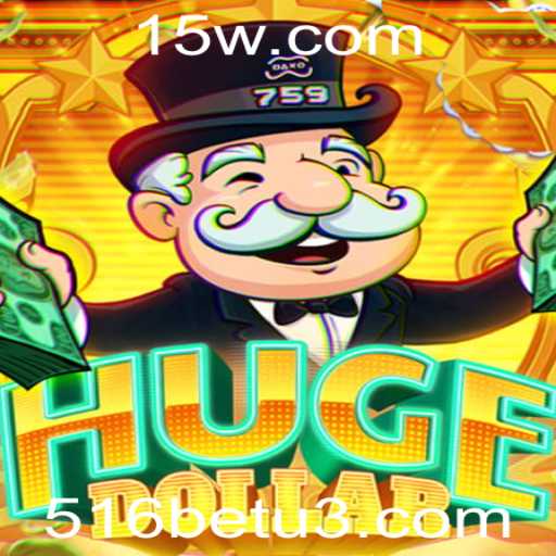 Descubra o Mundo do Jogo HugeDollar com 516bet: Regras e Dicas